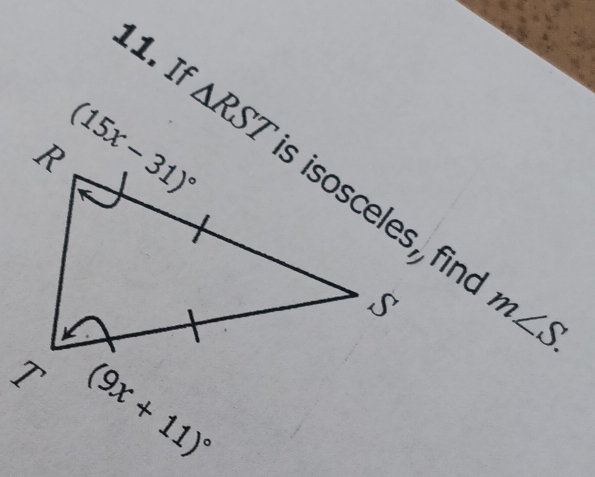 If
△ RST
m∠ S.