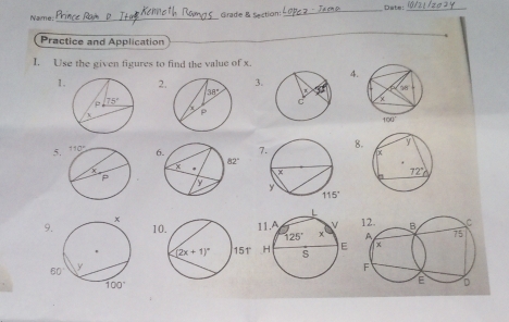 Name._
Grade & section:_ Date:
Practice and Application
I. Use the given figures to find the value of x.
4.
3.
1.2.
 
5.68.
91