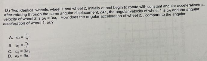 Solved: Two identical wheels, wheel 1 and wheel 2, initially at rest ...