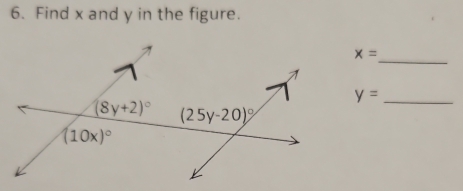 Find x and y in the figure.
_
x=
y=
_