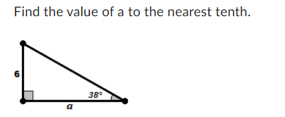 Find the value of a to the nearest tenth.