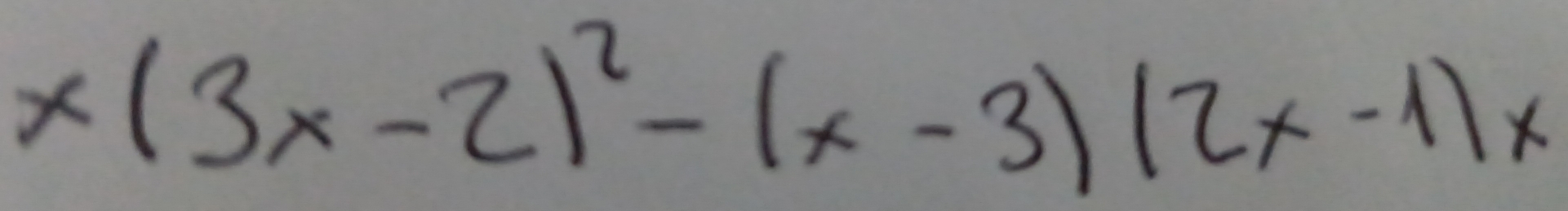 x(3x-2)^2-(x-3)(2x-1)x