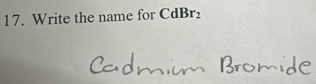 Write the name for CdBr_2