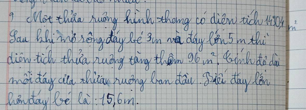 cnot thika huaing Winh theng to dien tich 1430, 4m^2
Sau Bhi mng rng day lfe 3n wt day lonsm thi 
diow tic thia zuāng thing then 96m^2 Cdhdo dài 
mordáy clg thiāu huǒng ān dāu guō day lǎn 
hnday Re la: 15, 6m