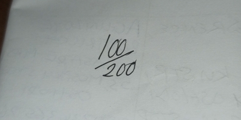  100/200 