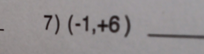 (-1,+6) _