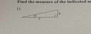 Fin d the measure of th e indi cated a