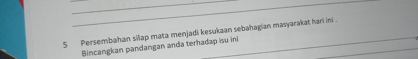 Persembahan silap mata menjadi kesukaan sebahagian masyarakat hari ini . 
_ 
Bincangkan pandangan anda terhadap isu ini