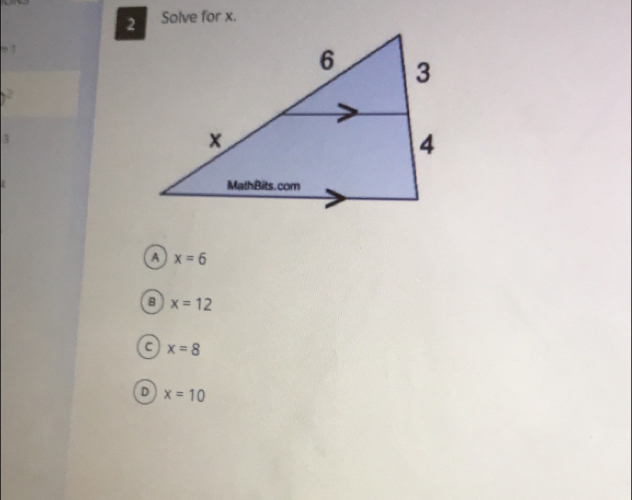 Solve for x.
^2
3
a x=6
a x=12
a x=8
x=10