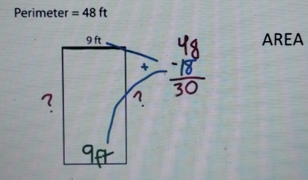 Perimeter =48ft
9 ft AREA