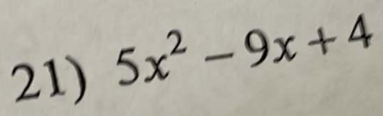 5x^2-9x+4