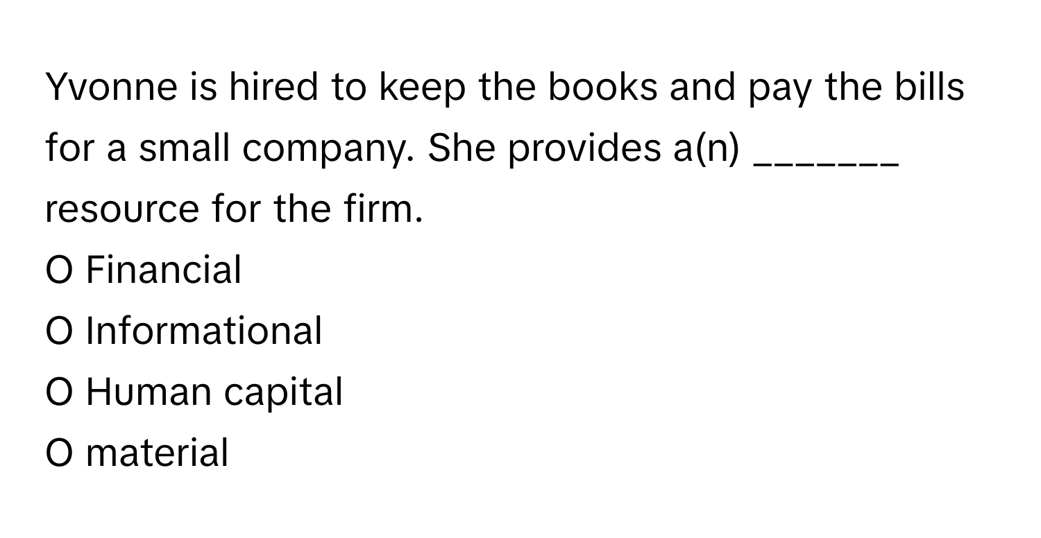 Solved: Yvonne is hired to keep the books and pay the bills for a small ...