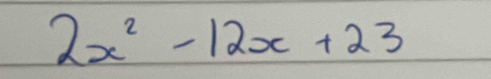 2x^2-12x+23