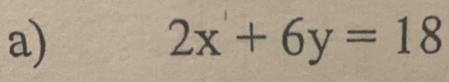 2x+6y=18