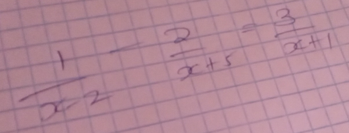  1/x-2 - 2/x+5 = 3/x+1 