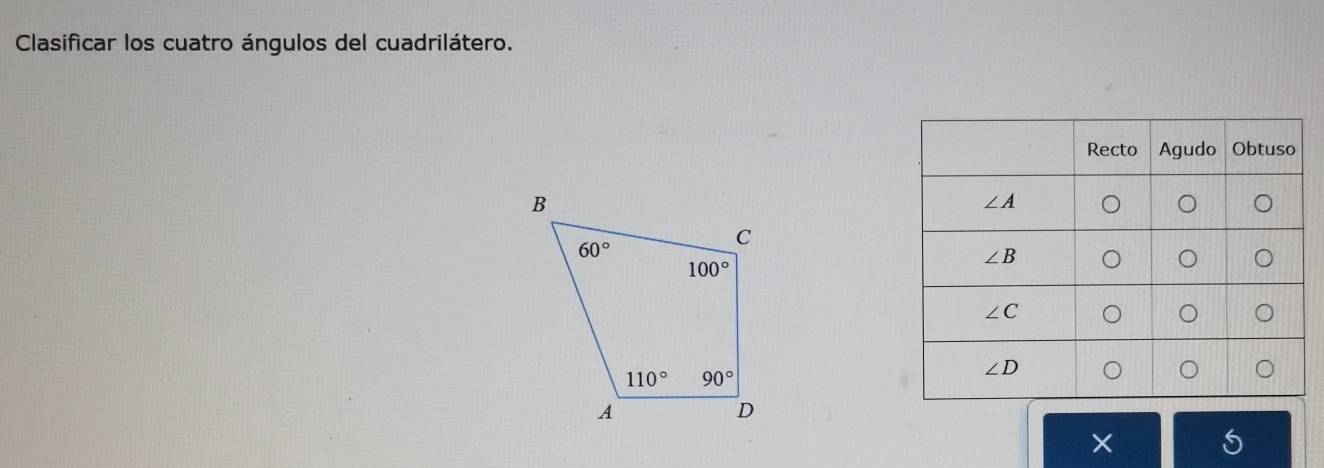 Clasificar los cuatro ángulos del cuadrilátero.
×