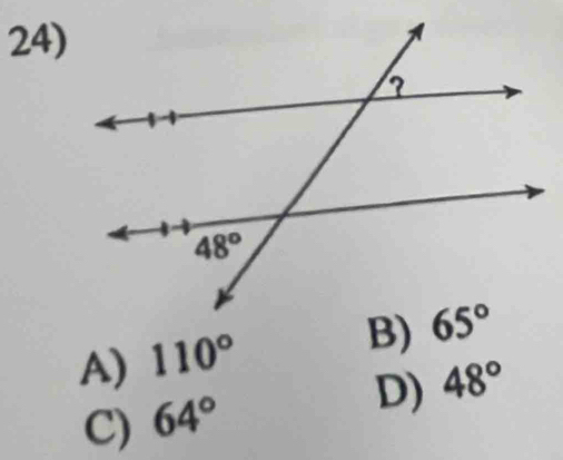 A) 110°
D) 48°
C) 64°