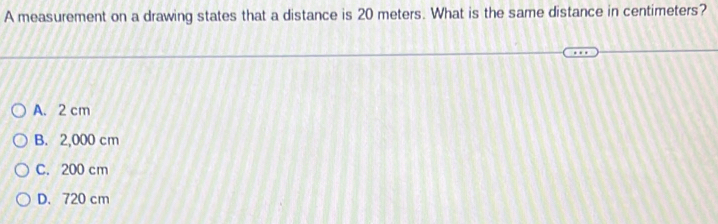 A measurement on a drawing states that a distance is 20 meters. What is ...