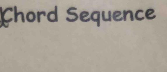 Chord Sequence