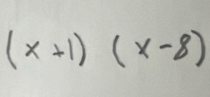 (x+1)(x-8)