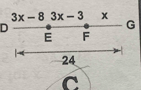 3x-8 3x-5 x
D
G
E
F

24
a