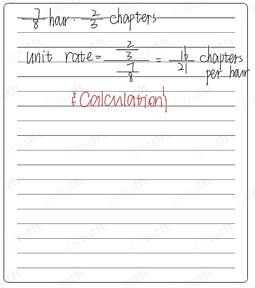 Solved: In 7/8 hours, , Austin reads 2/3 chapters. What is the unit ...