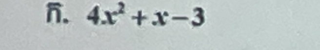 4x^2+x-3