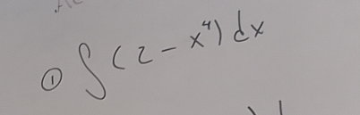 ① ∈t (2-x^4)dx