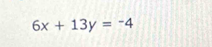 6x+13y=-4