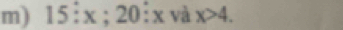 15:x;20:xva x>4.