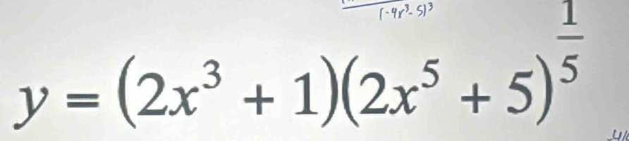 y = (2x³ + 1)(2x³ + 5)³