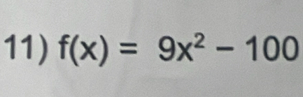 f(x)=9x^2-100