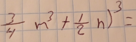  3/4 n^3+ 1/2 n)^3=