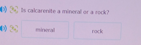 Is calcarenite a mineral or a rock?
))
mineral rock