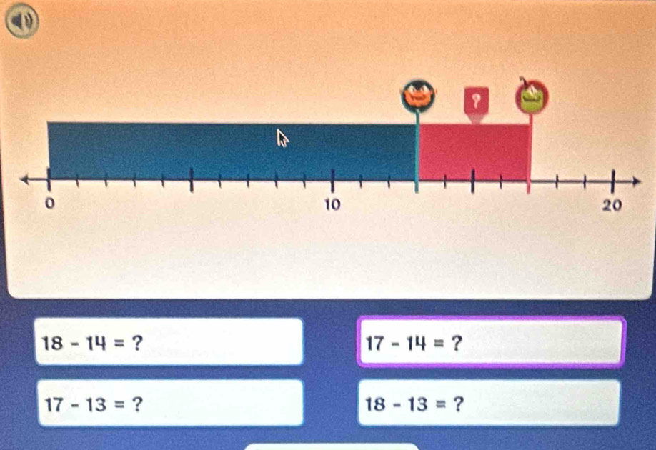 ①
18-14= ?
17-14= ?
17-13= ?
18-13= ?