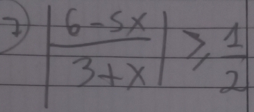 | (6-5x)/3+x |≥slant  1/2 