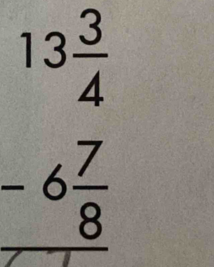 13 3/4 
x=frac □ 
-6 7/8 