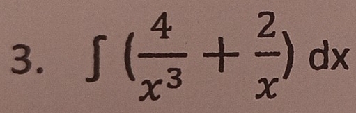 ∈t ( 4/x^3 + 2/x )dx