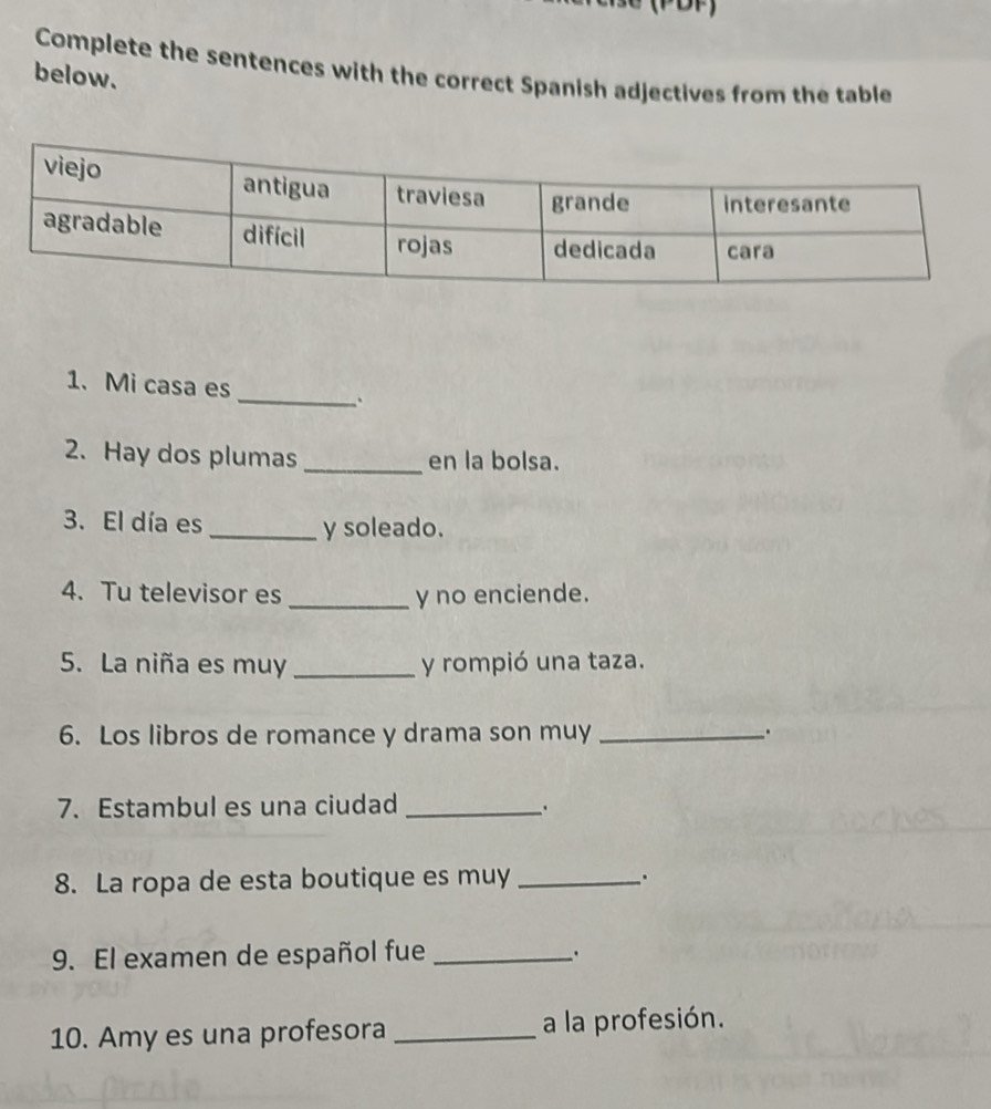 Solved: Complete the sentences with the correct Spanish adjectives from ...