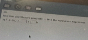 Use the distributive property to find the equivalent expression 
m^2+mn+^)+□°