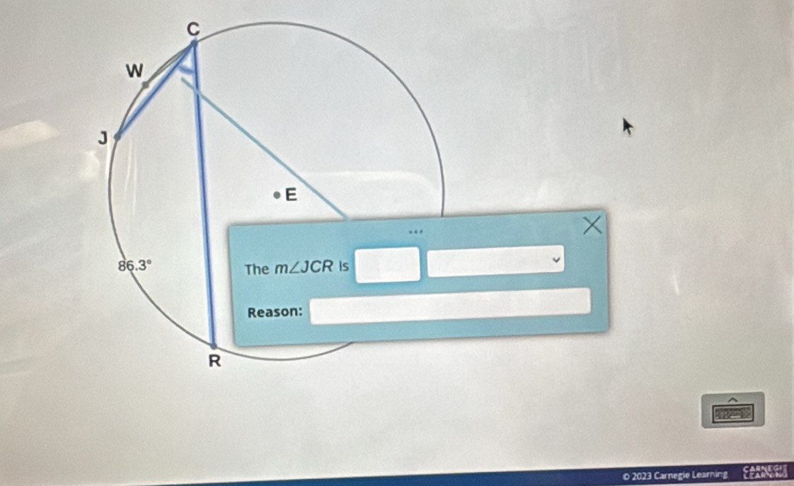 a
86.3° The m∠ JCR is 
Reason: 
R 
© 2023 Carnegie Learning