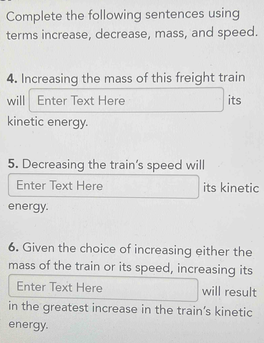Solved: Complete the following sentences using terms increase, decrease ...