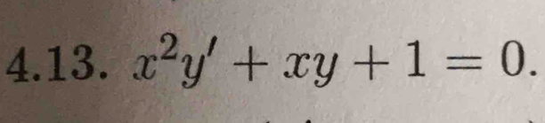 x^2y'+xy+1=0.