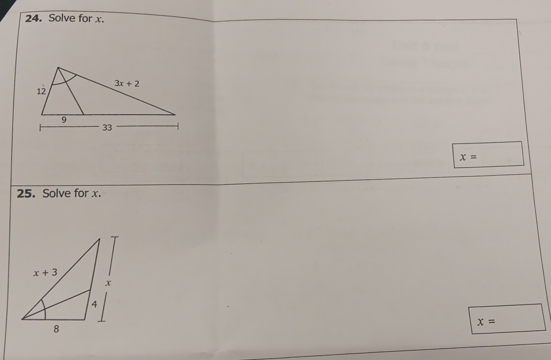 Solve for x.
x=
25. Solve for x.
x=