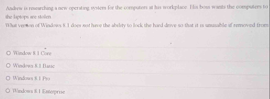 Solved: Andrew is researching a new operating system for the computers ...