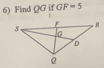 Find QG if GF=5