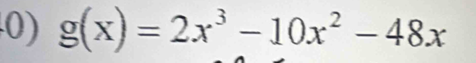 g(x)=2x^3-10x^2-48x