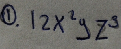 ① 12x^2yz^3