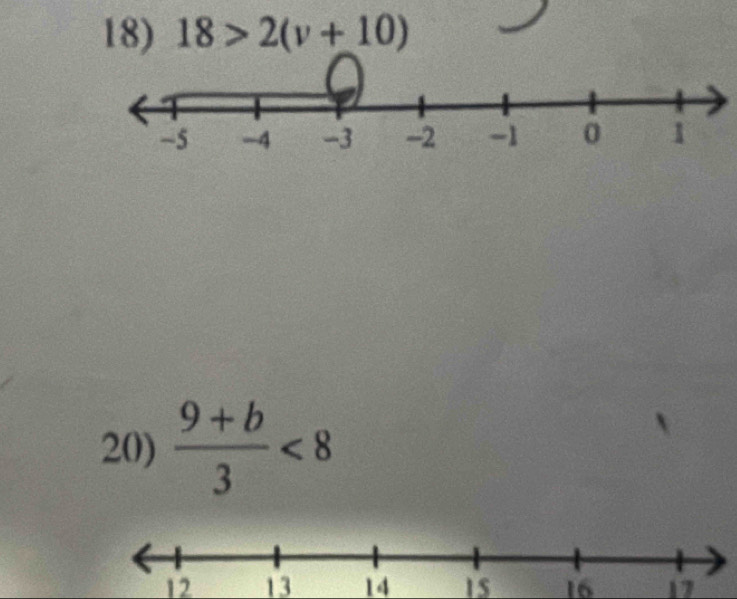 18>2(v+10)
20)  (9+b)/3 <8</tex>
12 13 14 1S 16 17