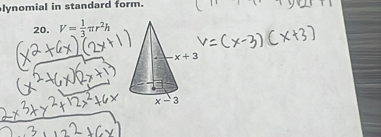 lynomial in standard form.
20. V= 1/3 π r^2h